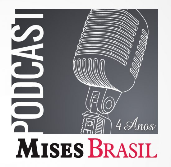 podcastmisesbrasil